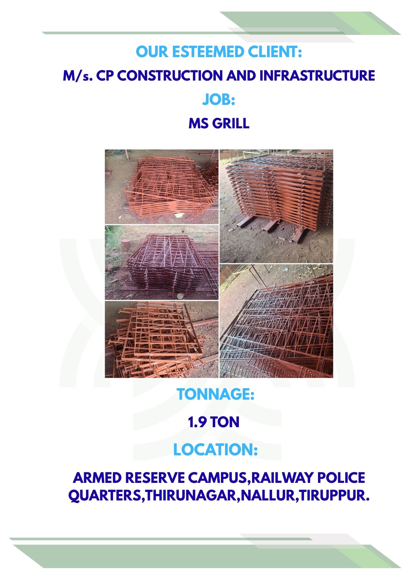 M/s. CP CONSTRUCTION AND INFRASTRUCTURE-MS GRILL-1.9 TON-ARMED RESERVE CAMPUS,RAILWAY POLICE QUARTERS,THIRUNAGAR,NALLUR,TIRUPPUR.