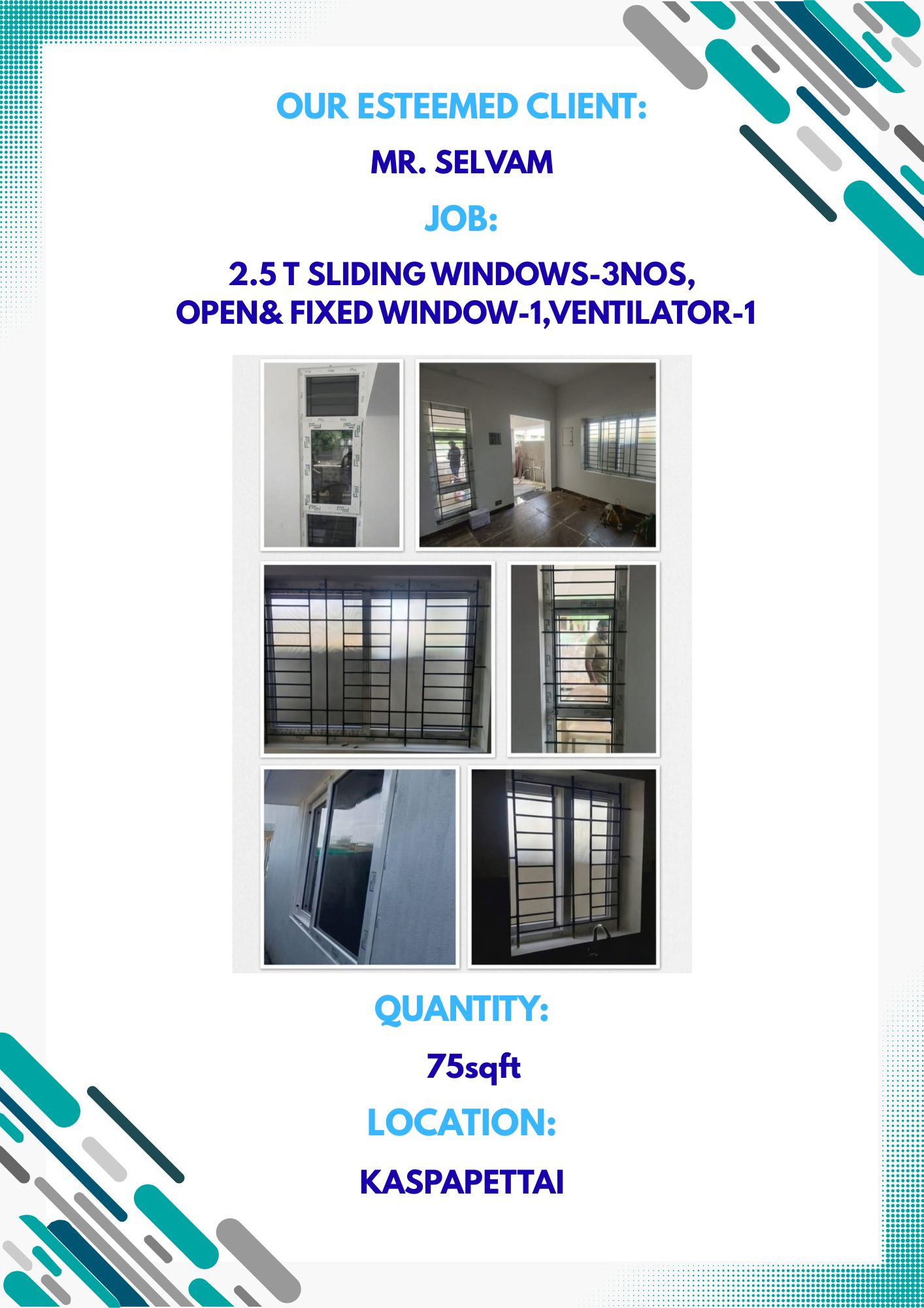 MR.SELVAM-2.5 T SLIDING WINDOWS/3NOS-OPEN&FIXED WINDOW/1,VENTILATOR/1-75sqft-KASPAPETTAI