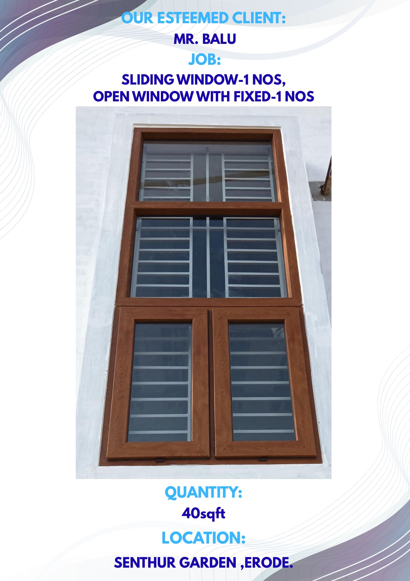 MR.BALU-SLIDING WINDOW -1NOS,OPEN WINDOW WITH FIXED-1NOS,-40sqft-SENTHUR GARDEN, ERODE.
