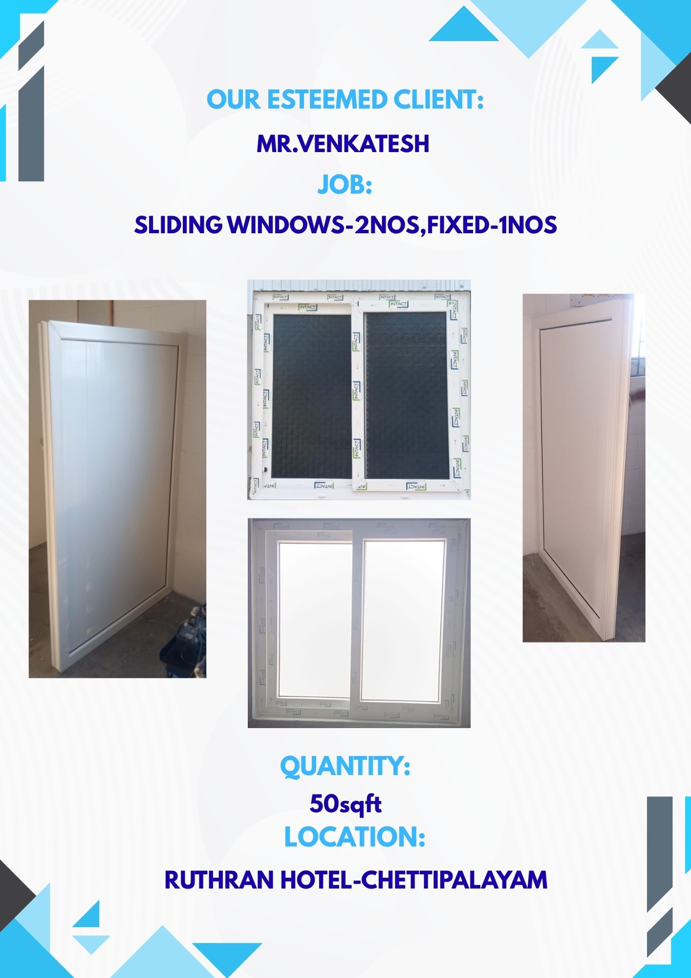 MR.VENKATESH-SLIDING WINDOWS-2NOS,FIXED-1NOS-50sqft-RUTHRAN HOTEL-CHETTIPALAYAM