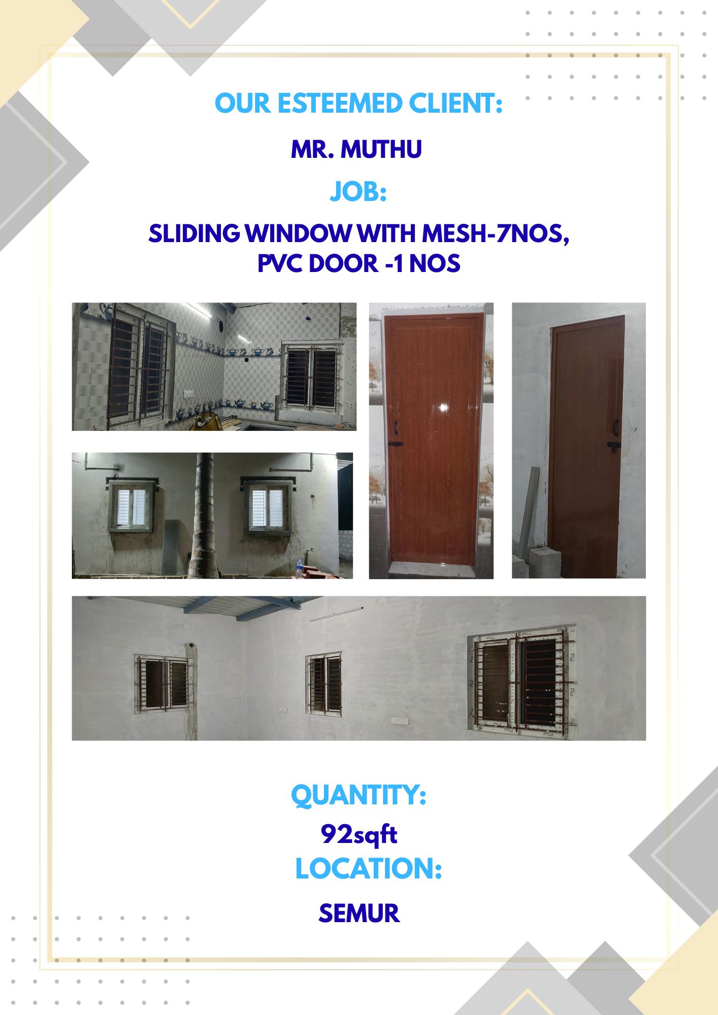 MR.MUTHU-SLIDING WINDOW WITH MESH-7NOS-PVC DOOR-1NOS-92sqft-SEMUR
